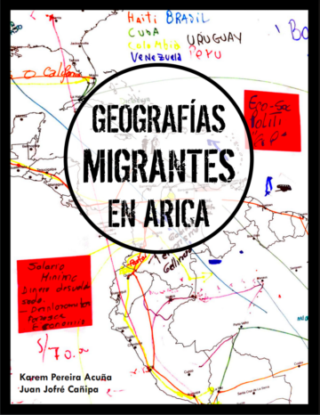 Lanzamiento Geografías Migrantes en Arica