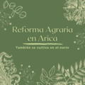 A 57 años de la Reforma Agraria en Arica...